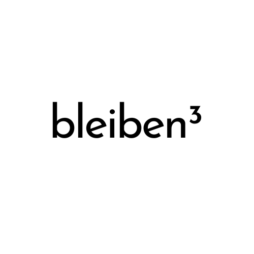 BLEIBEN³